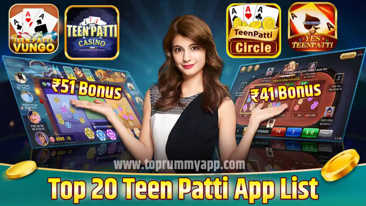 Top 20 Teen Patti App List 2024